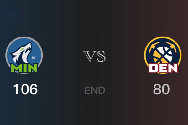2024年5月7日NBA季后赛森林狼106-80掘金
