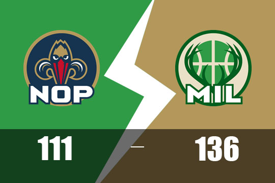 阿德托昆博28分波特20分!雄鹿主场136-111大胜鹈鹕(4月11日NBA比赛战报)